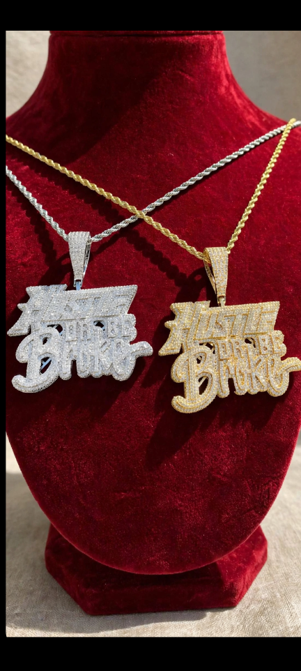 Hustle or Be Broke Iced-Out Necklace
